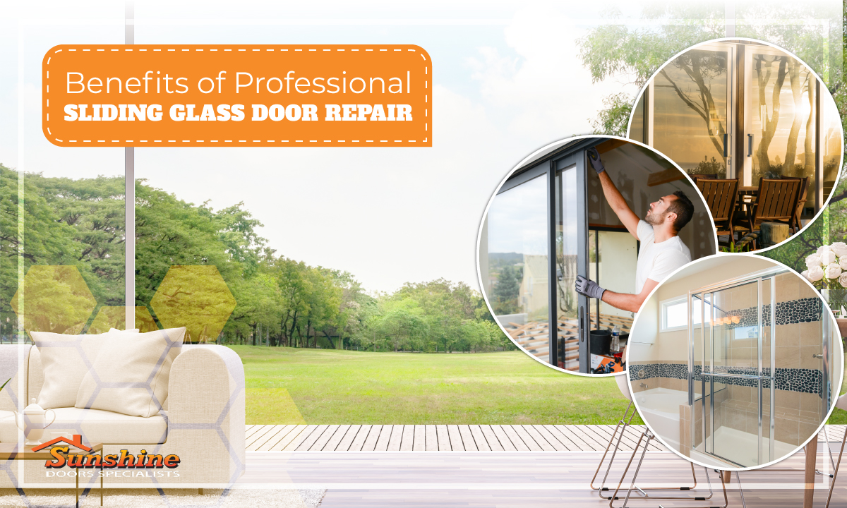 Sunshine Doors - Benefits of Professional Sliding Glass Door Repair (2)
